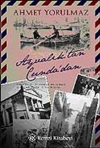 Ayvalık'tan Cunda'dan / Bir Özlemdir Ayvalık