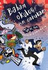 Babam Okulun En Çalışkanı