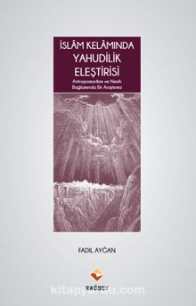 İslam Kelamında Yahudilik Eleştirisi - Fadıl Ayğan