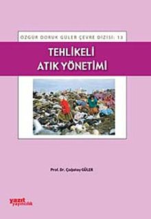 Tehlikeli Atık Yönetimi