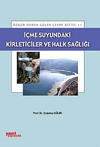 İçme Suyundaki Kirleticiler ve Halk Sağlığı