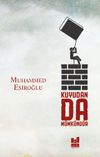 Kuyudan da M&uuml;mk&uuml;nd&uuml;r