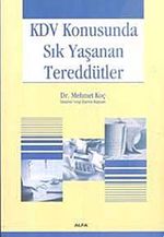 KDV Konusunda Sık Yaşanan Tereddütler