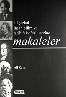 Ali Şeriati İnsan Bilim ve Tarih Felsefesi Üzerine Makaleler