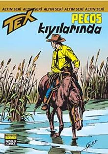 Altın Tex Sayı:120 Pecos Kıyılarında