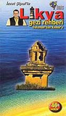 Likya Gezi Rehberi / Dalaman'dan Kemer'e - İzzet Şipal'e