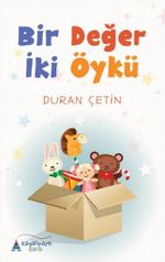 Bir Değer İki Öykü