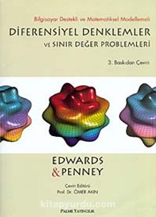 Diferensiyel Denklemler ve Sınır Değer Problemleri & Bilgisayar Destekli ve Matematiksel Modellemeli