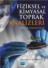 Fiziksel ve Kimyasal Toprak Analizleri & Bitki, Toprak ve G&uuml;bre Analizleri 3