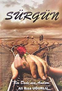 Sürgün & Bir Dede'nin Anıları