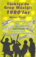 Türkiye'de Grup Müziği: 1980'ler