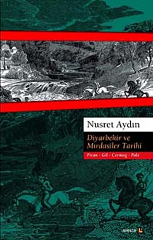 Diyarbekir ve Mırdasiler Tarihi & Piran - Gil - Çermog - Pale