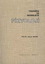 Yaşamda ve Hekimlikte Fizyoloji