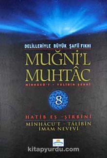 Muğni'l Muhtac & Minhacü't-Talibin Şerhi (8. Cilt)