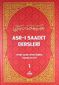 Asr-ı Saadet Dersleri 1(İthal Kağıt) & Tefsir - Akaid - Siyer - İlmihal - Sahabe Hayatı