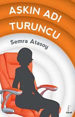 Aşkın Adı Turuncu