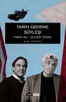 Tarih Üzerine Söyleşi / Tarık Ali - Oliver Stone