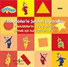 Teletubbiler'le Şekilleri Öğrenelim