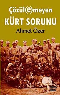 Çözülemeyen Kürt Sorunu