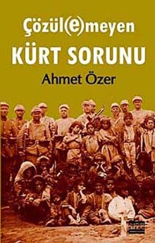 Çözülemeyen Kürt Sorunu