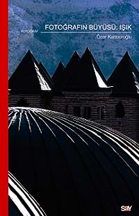 Fotoğrafın Büyüsü: Işık