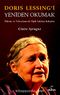 Doris Lessing'i Yeniden Okumak & İkileme ve Tekrarlama ile İlgili Anlatım Kalıpları