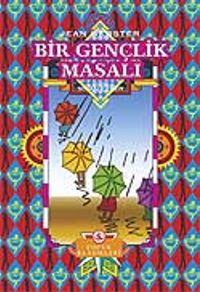 Bir Gençlik Masalı