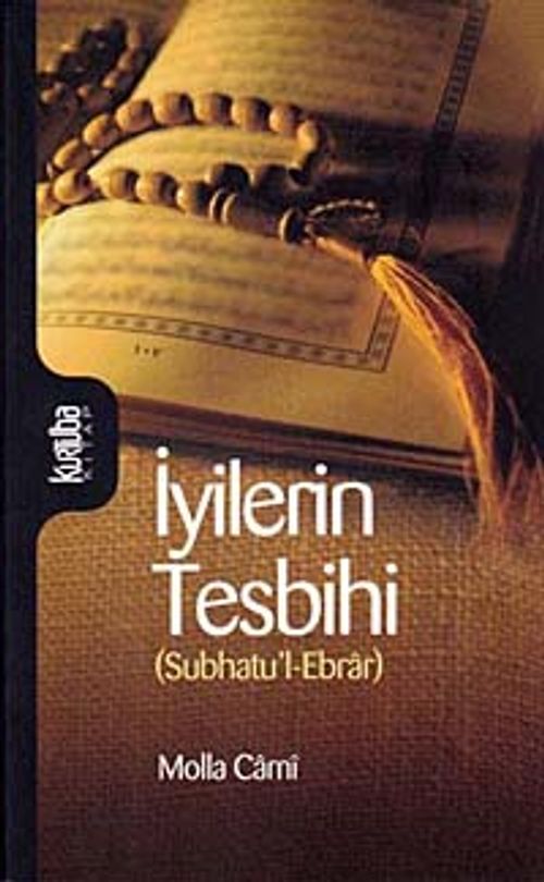 İyilerin Tesbihi (Subhatu'l-Ebrar)
