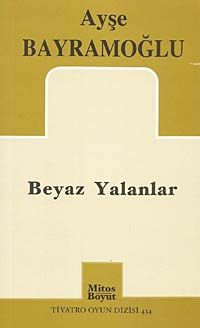 Beyaz Yalanlar