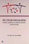 Sivil Toplum Kuruluşlarının Sosyal Yardım ve Sosyal Hizmet Faaliyetleri