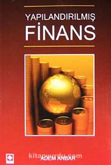 Yapılandırılmış Finans - Adem Anbar