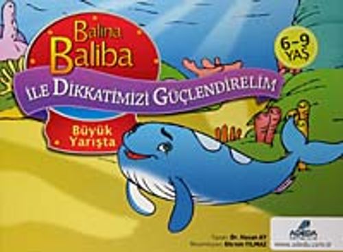 Balina Baliba Büyük Yarışta / Balina Baliba ile Dikkatimizi Güçlendirelim