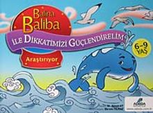 Balina Baliba Araştırıyor /  Balina Baliba ile Dikkatimizi Güçlendirelim
