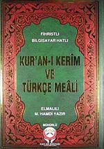 Kur'an-ı Kerim ve Türkçe Meali / Fihristli Bilgisayar Hatlı - Rahle Boy - Mühürlü
