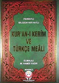 Kur'an-ı Kerim ve Türkçe Meali / Fihristli Bilgisayar Hatlı - Rahle Boy - Mühürlü