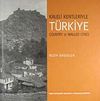 Kaleli Kentleriyle T&uuml;rkiye / Country of Walled Cities (9-B-13)