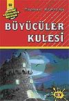B&uuml;y&uuml;c&uuml;ler Kulesi (59. Kitap)