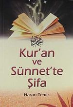 Kur'an ve Sünnet'te Şifa