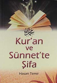 Kur'an ve Sünnet'te Şifa