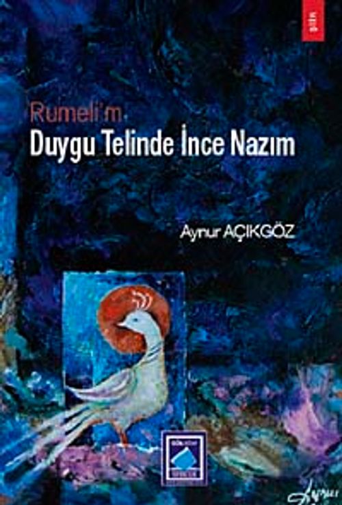 Rumeli'm & Duygu Telinde İnce Nazım