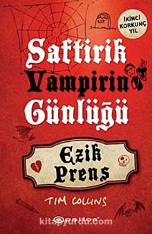 Saftirik Vampirin Günlüğü & Ezik Prens