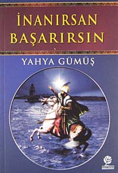 İnanırsan Başarırsın