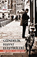 Gündelik Hayat Eleştirileri