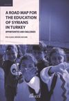A Road Map For The Education Of Syrians In Turkey