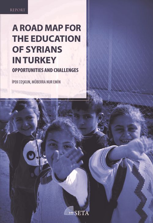 A Road Map For  The Education Of Syrians In Turkey