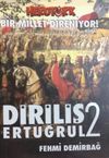 Diriliş Ertuğrul 2 & Bir Millet Direniyor