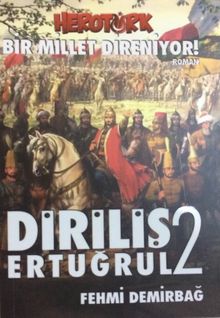 Diriliş Ertuğrul 2 & Bir Millet Direniyor