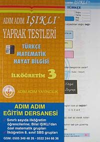 Adım Adım Işıklı Yaprak Testleri İlköğretim 3 & Türkçe - Matamatik - Hayat Bilgisi