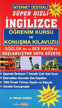 Süper Hızlı İngilizce Öğrenim Kursu ve Konuşma Kılavuzu