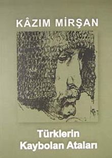 Türklerin Kaybolan Ataları